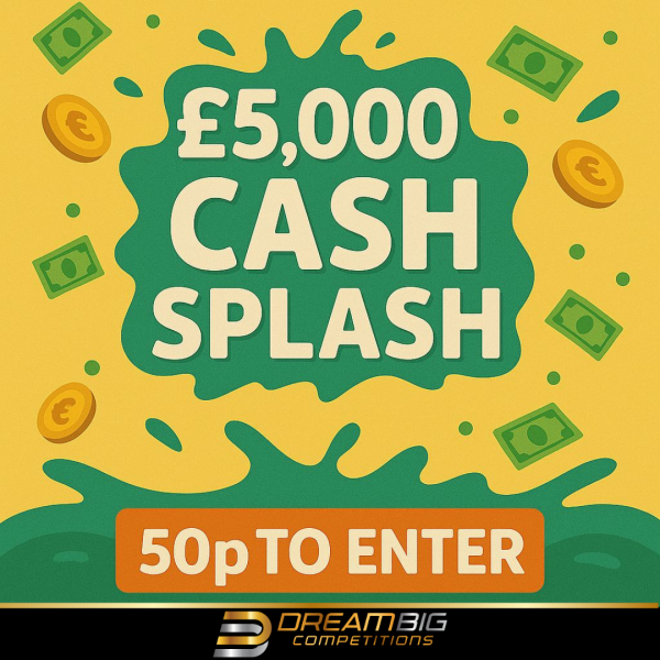 £5,000 CASH SPLASH